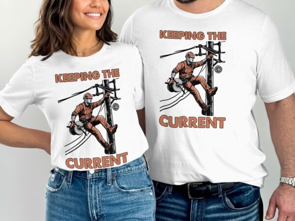 Electrician Worker, Climbing Pole T Shirt, Keeping the Current, Lineman Graphic Tee, Power Line Worker Art, Utility Worker Gift - Image 4