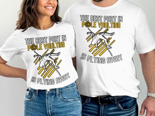 Lustiges Stabhochsprung Shirt, Fliegen ist der beste Teil, Geschenk für Stabhochspringer, Sportliebhaber Shirt, Lustiges Sportshirt - Image 4