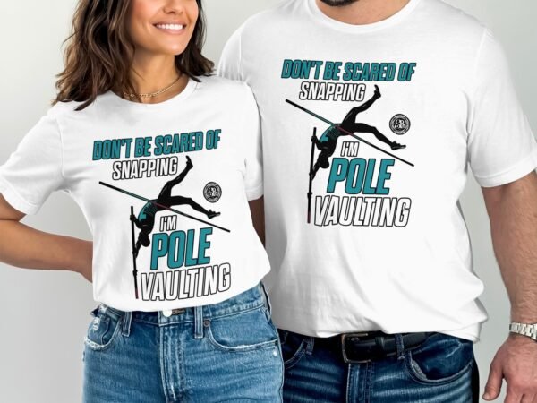Lustiger Pole Vaulting TShirt, Geschenke für Stabhochsprungliebhaber, Sportliche Bekleidung für Pole Vault Enthusiasten, Pole Vaulting Humor - Image 4