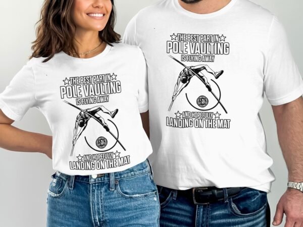 Pole Vaulting TShirt lustige Sportkleidung fuer Pole Vaulter Geschenkideen fuer Sportler laessige Freizeitkleidung - Image 4