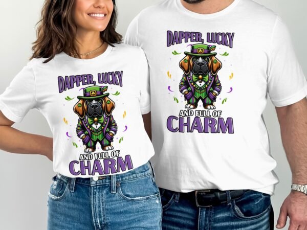 St Patricks Day Mardi Gras T Shirt, Dapper Lucky And Full Of Charm, Funny Dog Shirt, Irish New Orleans Crossover Tee - Image 4