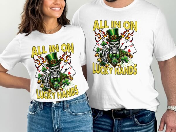 St. Patricks Day T-Shirt, Poker Casino Shirt, Lustiges Poker Hemd, Spielkarten und Kleeblatt Design, All In On Lucky Hands Shirt - Image 4