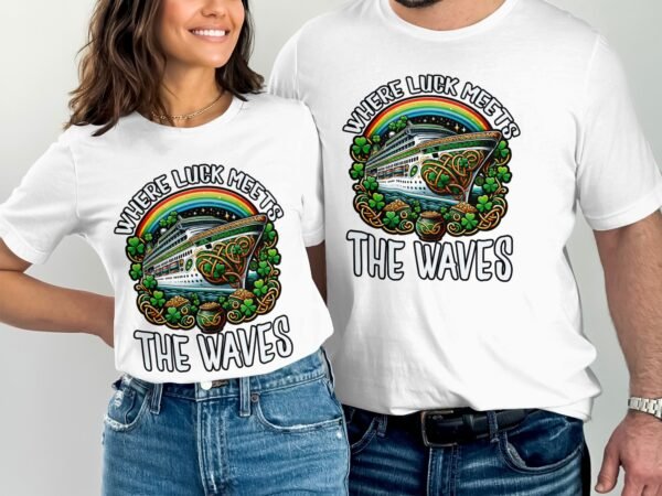 St. Patricks Day Kreuzfahrt T Shirt, Glück trifft auf Wellen, Urlaub auf dem Schiff, Kreuzfahrtshirt, Klee und Regenbogen Design - Image 4