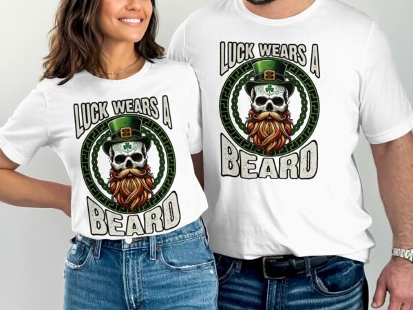 Verbessere dein Glück mit 'Luck Wears A Beard' T-Shirt, Irisches Glücks-T-Shirt mit Bartmotiv, Lässiges Shirt für Alltagskleidung - Image 3