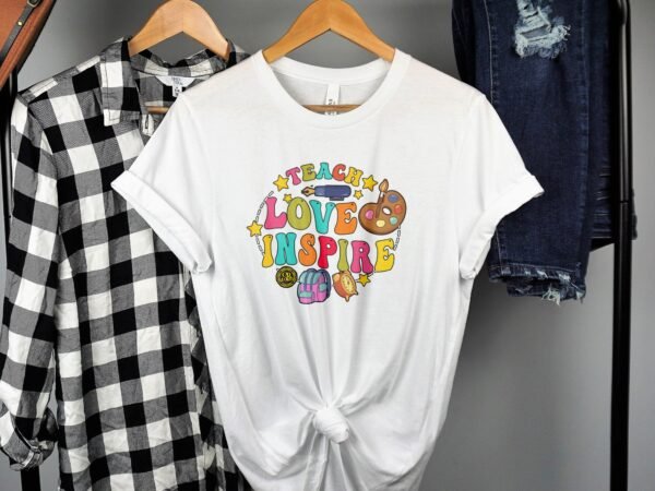 Lehrer T Shirt, Lehren Liebe Inspirieren T Shirts, Lehrer Wertschätzung Geschenk T Shirt, Schul T Shirt, Abschlussgeschenk, Geschenke für - Image 2