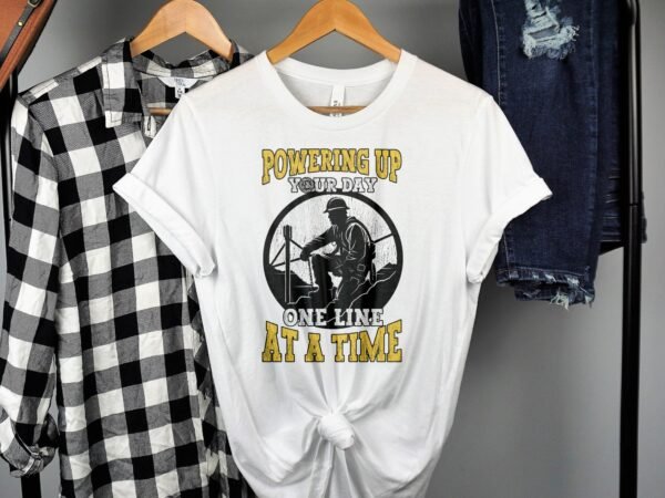 Powering Up Your Day T-Shirt, One Line at a Time Graphic Tee, Worker Themed T-Shirt, Inspirational Workwear, Motivational Novelty Shirt - Image 2