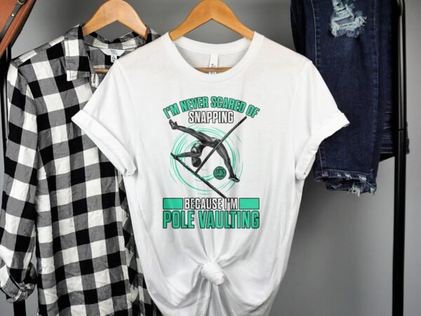 Lustiges Pole Vaulting T-Shirt, Geschenk für Sportler, Nie Angst Haben, Leichtathletik Hemd, Turnen Kleidung, Lustiges Fitness Shirt - Image 2