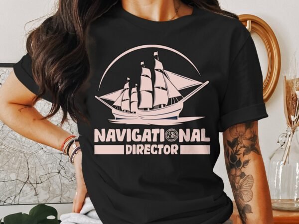 Kreuzfahrt Direktor T-Shirt, Seefahrt Urlaubsplanung Top, Maritimes Reiseorganisator Kapitän Shirt, Ozean Navigator Segel Schifffahrt Tee - Image 3