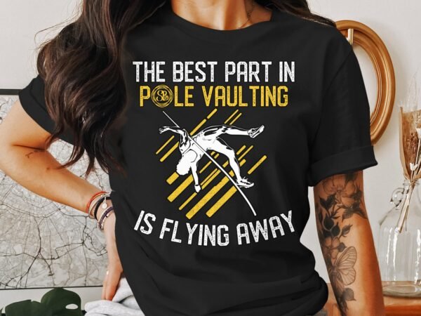 Lustiges Stabhochsprung Shirt, Fliegen ist der beste Teil, Geschenk für Stabhochspringer, Sportliebhaber Shirt, Lustiges Sportshirt - Image 3