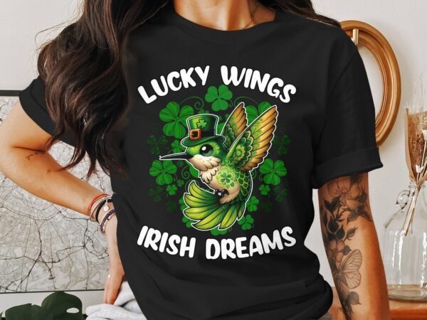 St. Patricks Day T-Shirt Grüner Kolibri Irisches Vogel Shirt Süßes Kleeblatt Shirt mit Glücklichem Kolibri Schnelle Flügel der Träume Shirt - Image 3
