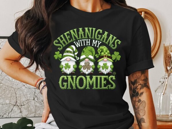Lustiges St. Patrick's Day T-Shirt, Shenanigans mit meinen Gnomies Design, Glücksklee und Gnome Shirt, Unisex lustiges Geschenk - Image 3