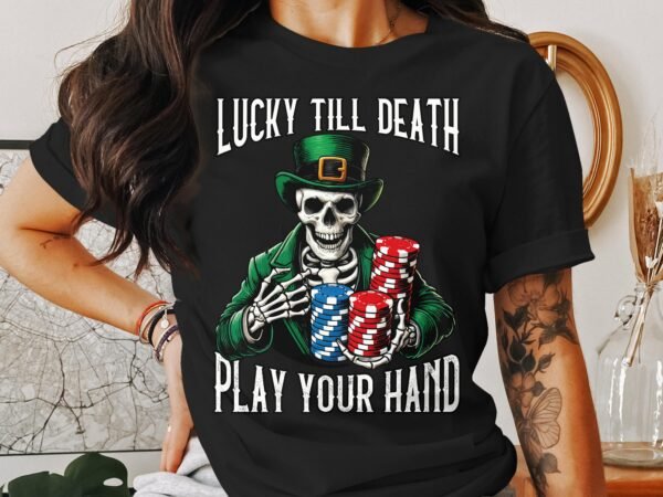 St. Patricks Day Shirt Poker Design, Lustig Shirt Skull mit Karten, Casino Glücksbringer, Poker Chip T-Shirt Herren, Geburtstag Überraschen - Image 3
