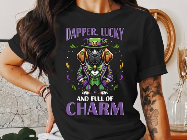 St Patricks Day Mardi Gras T Shirt, Dapper Lucky And Full Of Charm, Funny Dog Shirt, Irish New Orleans Crossover Tee - Image 3