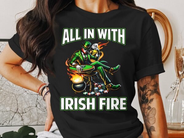 St. Patricks Day Poker T-Shirt, Irisches Feuer All In, Casino Spielkarten Tee, Poker Nacht Oberteil, Glücksspiel St. Patrick TShirt - Image 3