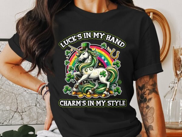 Glück liegt in meiner Hand, Charme liegt in meinem Stil T-Shirt, Einhorn Regenbogen Klee Hufeisen, Glücksbringer Tee - Image 3