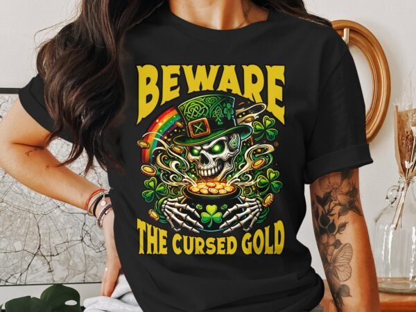 Achtung Verfluchtes Gold St. Patrick's Day Design Lustiges Totenkopf-Shirt Geschenkidee für Feier Kleeblatt Grafiken - Image 2