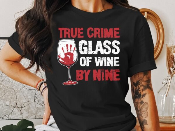 Kriminalfälle True Crime T-Shirt, Wein um 9 Horror Geschichten für Krimi Fans Tee, Rätsellösen Fingerabdruck Top, Ermittlungen Motiv Shirt - Image 3