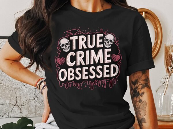Kriminalfälle True Crime T-Shirt, Mystische Horror Geschichten für Krimi Fans Tee, Rätsel Besessenheit Verbrecher Top, Ermittlungen Shirt - Image 3