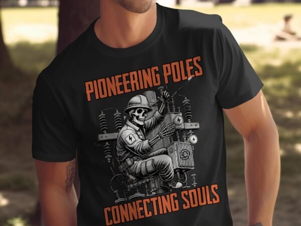 Pioneering Poles Connecting Souls Skeleton Engineer T-Shirt, Unique Lineman Graphic Tee, Electrical Worker Skull Shirt, Vintage Electrician - Image 5