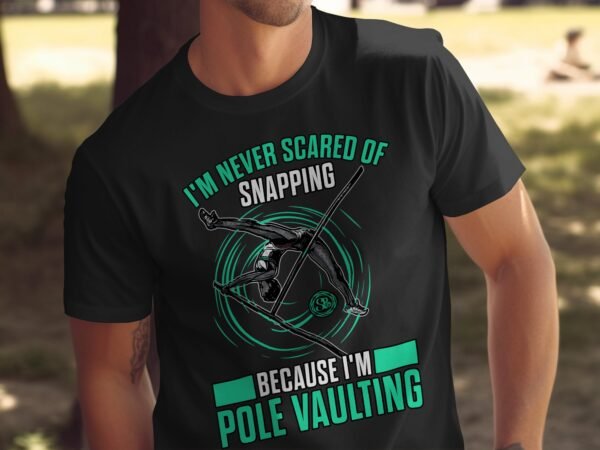 Lustiges Pole Vaulting T-Shirt, Geschenk für Sportler, Nie Angst Haben, Leichtathletik Hemd, Turnen Kleidung, Lustiges Fitness Shirt - Image 5