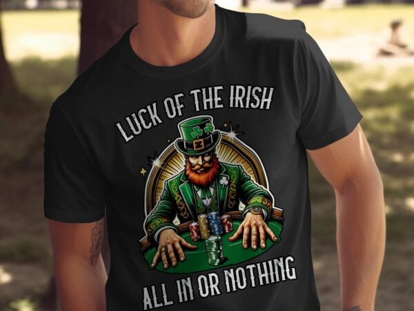 St. Patricks Day Poker Shirt, Casino Game T-Shirt, Glück des Iren, Alles oder Nichts T-Shirt, Karten Glück, Einzigartige Geschenkidee - Image 5