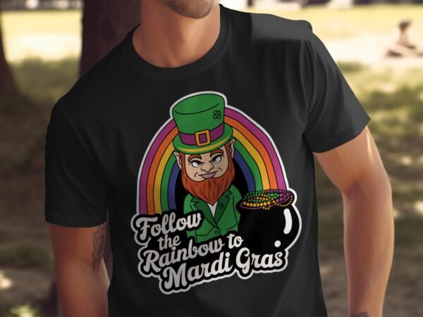 Lustiges St. Patrick's Day und Mardi Gras Shirt, Follow the Rainbow T Shirt, Irischer Kobold Karnevals Shirt, Geschenkidee - Image 5