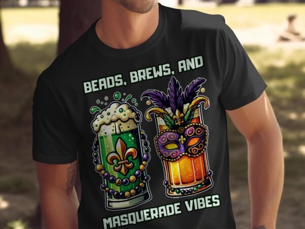 Schickes T-Shirt zum St. Patricks Day und Mardi Gras, Perfekt für Feierlichkeiten, Beads Brews and Masquerade Vibes Design - Image 5