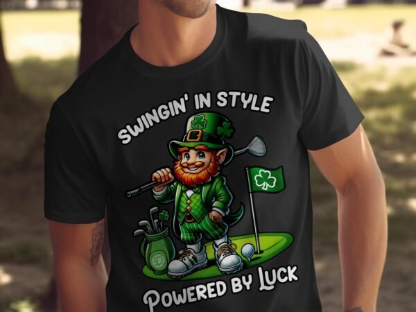St. Patricks Day Golf T Shirt, Golfing Leprechaun Tee, Swingin in Style Shirt, Powered by Luck, Funny Golf Shirt, Irish Golf Gift - Image 4