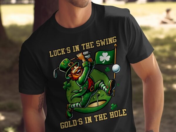 Lustiges Golf T-Shirt St. Patrick's Day Design fuer Golfer, Glueck beim Swing Gold im Loch, Cooles Golf Geschenk Motiv - Image 4