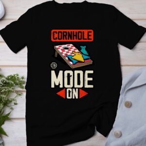 Cornhole Modus An Gartenspiel T-Shirt, Camping Freizeitspiel Shirt, Turniersieger Outfit, Wurfsack Holzbrettspiel Tee, Sommer Outdoor-Spiel