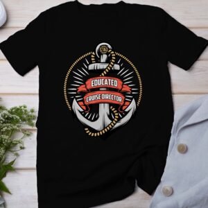 Kreuzfahrt Direktor T-Shirt, Seefahrt Urlaubsplanung Top, Maritimes Reiseorganisator Kapitän Shirt, Ozean Navigator Segel Schifffahrt Tee