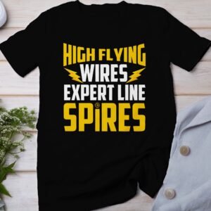 High Flying Wires Expert Line Spires T Shirt, Retro Style Graphic Tee, Unique Gift for Tech Enthusiasts, Geeky Apparel