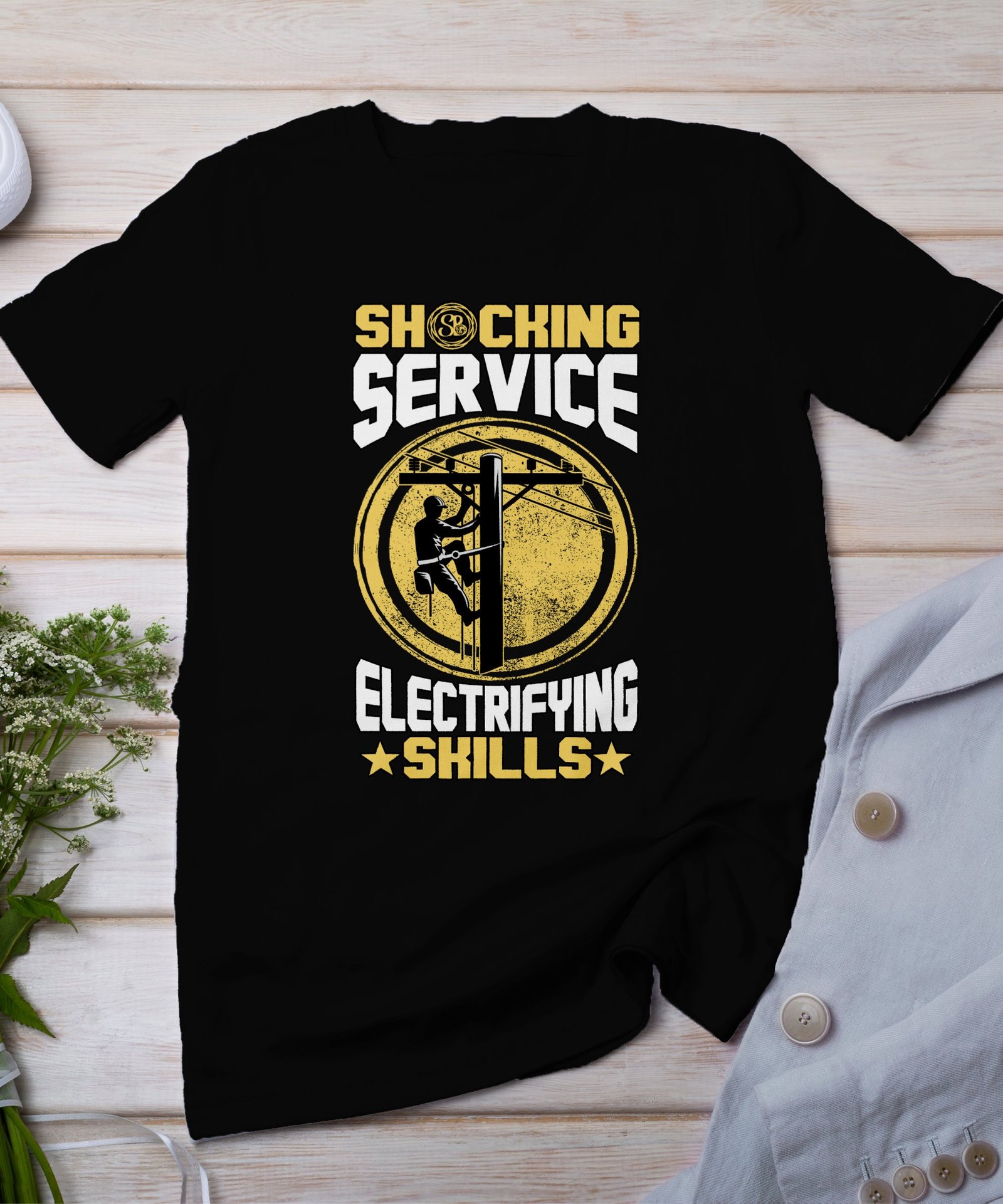Shocking Service T-Shirt, Electrifying Skills Graphic Tee, Electrician Themed Shirt, Unique Lineman Tee, Powerline Worker Gift