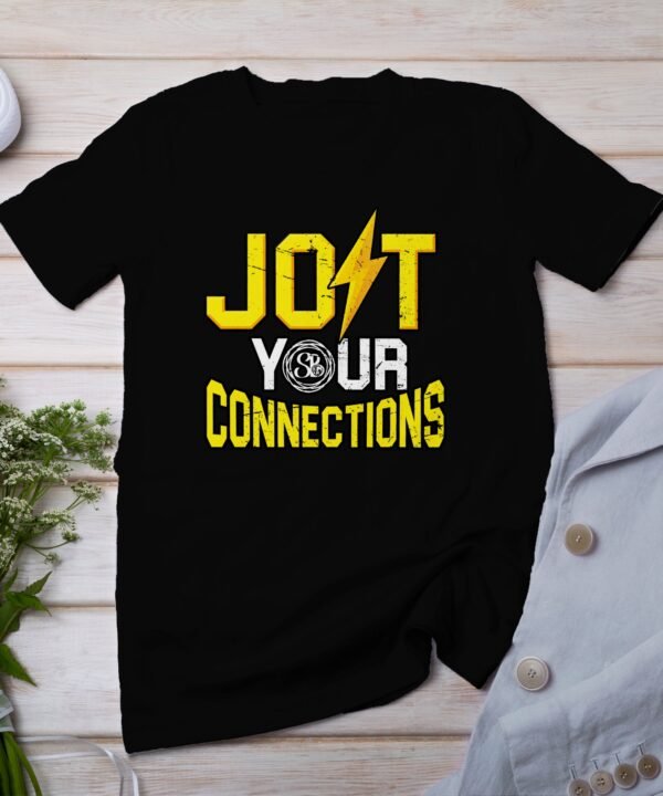 Motivational Graphic T-Shirt, Jolt Your Connections Tee, Inspiring Design Shirt, Electric Theme Top, Casual Wear, Unisex Fashion