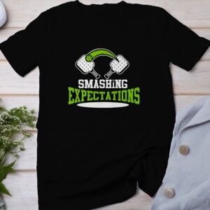 Pickleball Spieler T-Shirt, Geschenk für Sportliebhaber, Humorvolles Übertriff Erwartungen Motiv Tee, Lustiges Outdoor-Aktivität Team Shirt