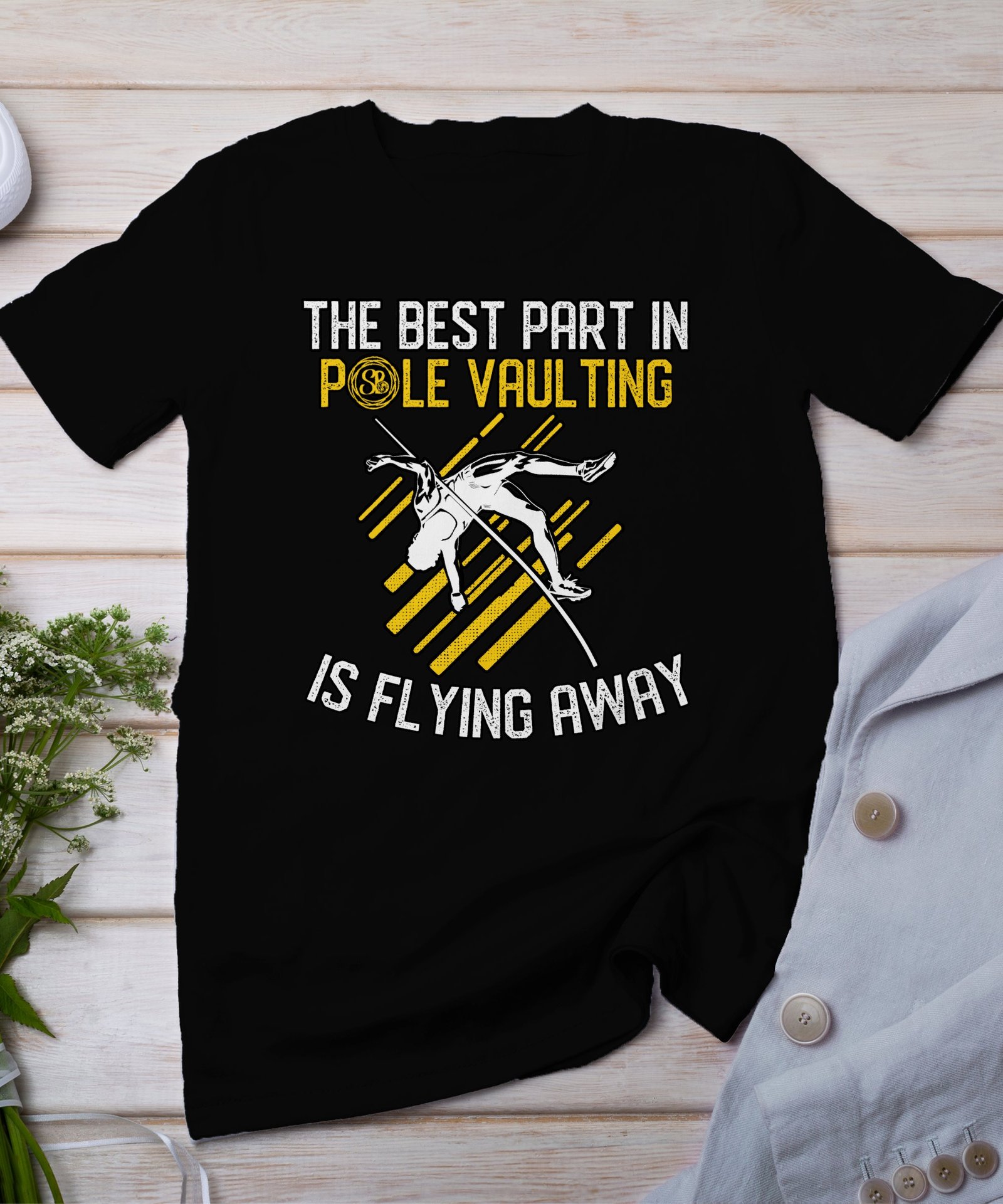 Lustiges Stabhochsprung Shirt, Fliegen ist der beste Teil, Geschenk für Stabhochspringer, Sportliebhaber Shirt, Lustiges Sportshirt