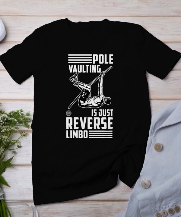 Lustiges Stabhochsprung T-Shirt, Reverse Limbo Shirt, Geschenk für Athleten, Sport Fan Geschenk, Leichtathletik T-Shirt