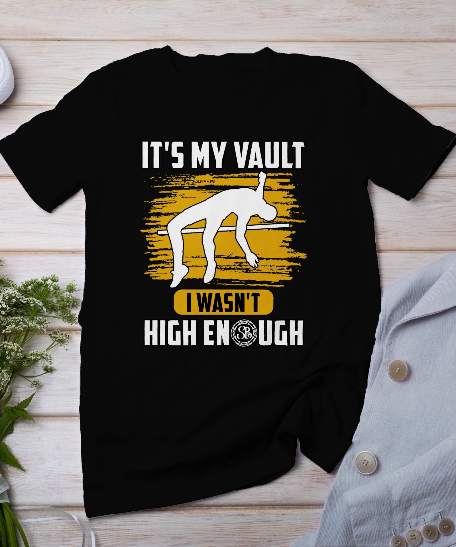 Lustiges T-Shirt fuer Sportler, Tolles Geschenk fuer Leichtathleten, Baumwoll T-Shirt mit Spruch, Hochsprung Grafik T-Shirt