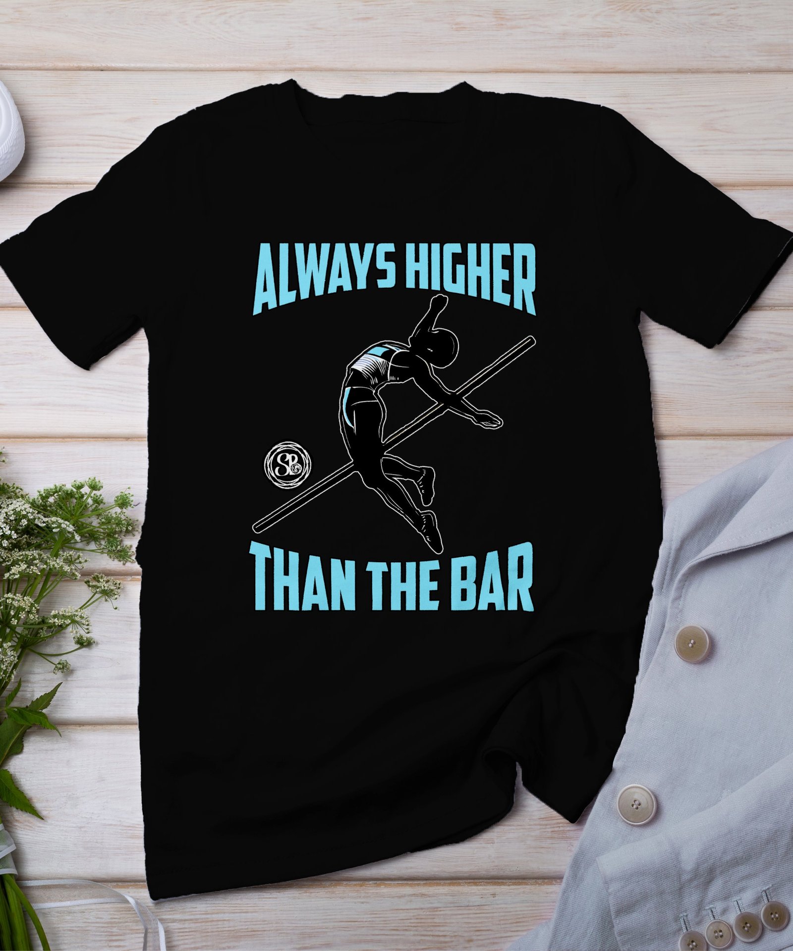 Hochspringer Shirt, Motivations T-Shirt, Geschenk für Sportler, lustiges Fitness Shirt, coole T-Shirts für Männer und Frauen