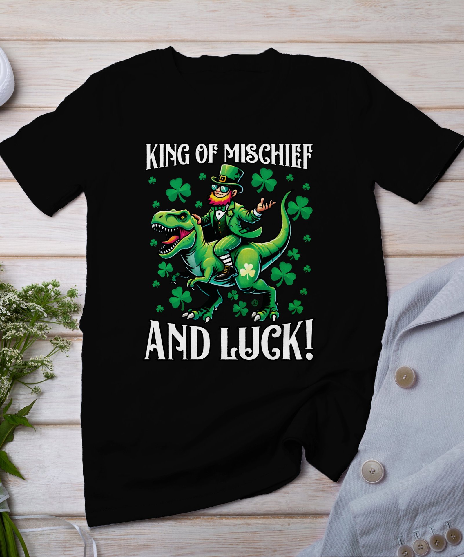 St. Paddy Kleeblatt T-Rex Shirt Irischer Ginger König Von Unfug Und Glück St Patricks Day T Rex Tee Irisches Grünes Dinosaurier Kostüm
