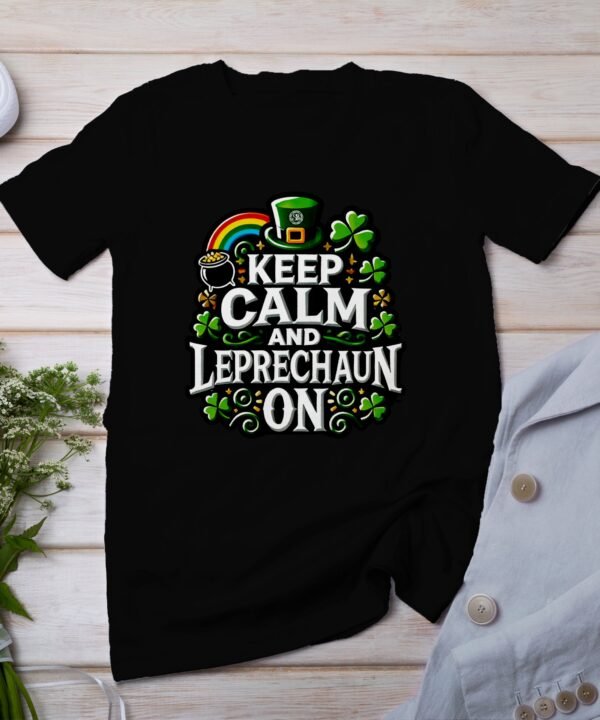 Lustige Leprechaun Design T-Shirt, Irisches Kleeblatt und Regenbogen, Halte Ruhe und trage ein Leprechaun Shirt
