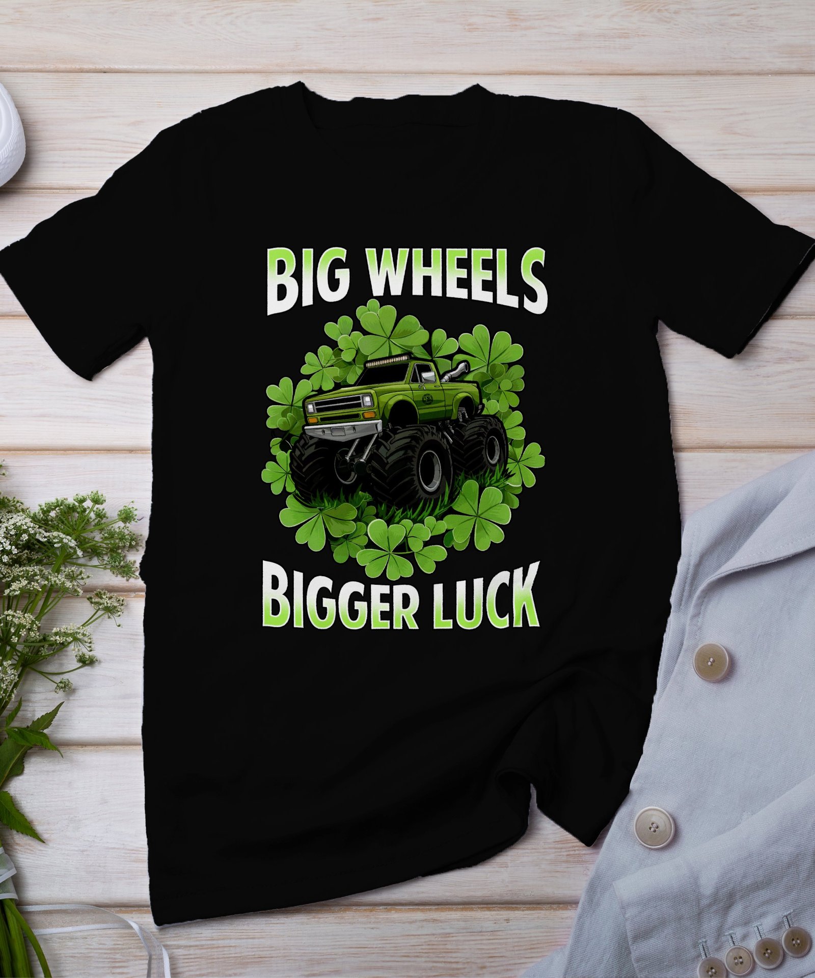 Monster Truck Shirt, Big Wheels Bigger Luck T-Shirt, Lucky Monster Truck Tee, Clover Monster Truck Shirt, St. Patrick’s Day Tee
