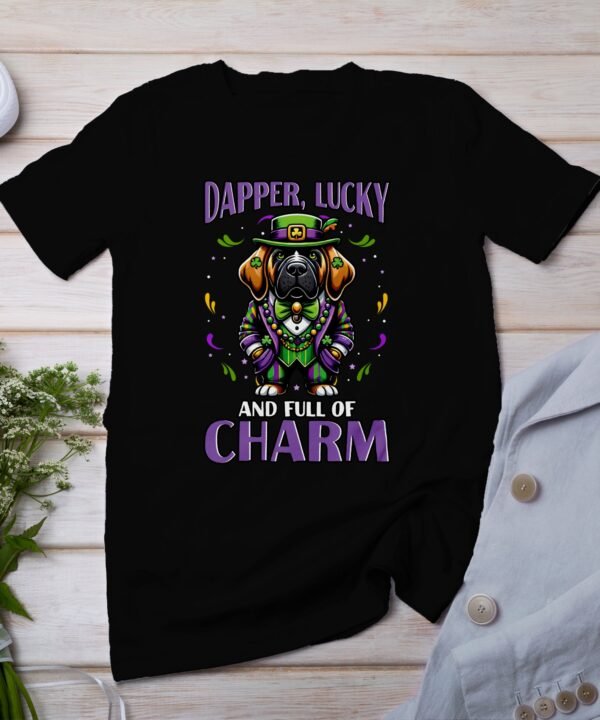 St Patricks Day Mardi Gras T Shirt, Dapper Lucky And Full Of Charm, Funny Dog Shirt, Irish New Orleans Crossover Tee