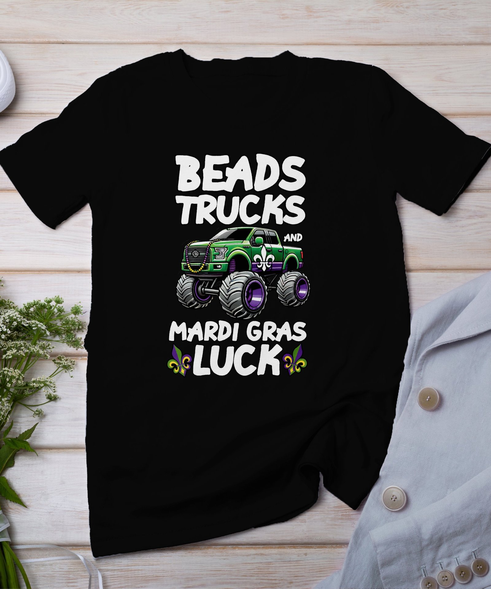 Lustige St. Patrick’s Day T-Shirt, Mardi Gras und St. Patrick’s Day, Beads Trucks Mardi Gras Luck T-Shirt, perfekte Party Kleidung