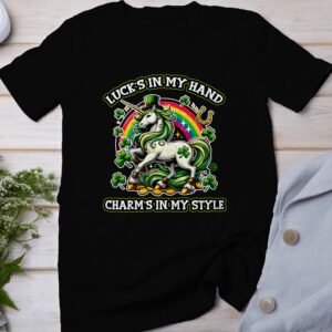 Glück liegt in meiner Hand, Charme liegt in meinem Stil T-Shirt, Einhorn Regenbogen Klee Hufeisen, Glücksbringer Tee