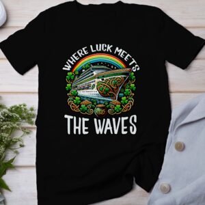 St. Patricks Day Kreuzfahrt T Shirt, Glück trifft auf Wellen, Urlaub auf dem Schiff, Kreuzfahrtshirt, Klee und Regenbogen Design