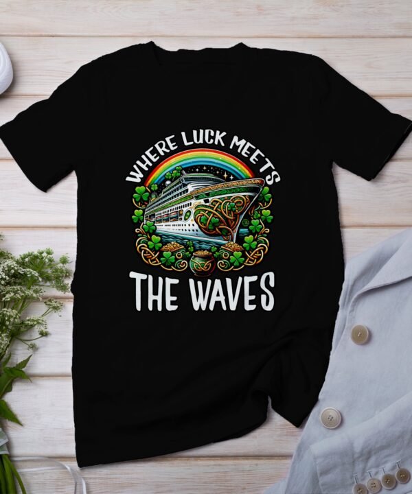 St. Patricks Day Kreuzfahrt T Shirt, Glück trifft auf Wellen, Urlaub auf dem Schiff, Kreuzfahrtshirt, Klee und Regenbogen Design
