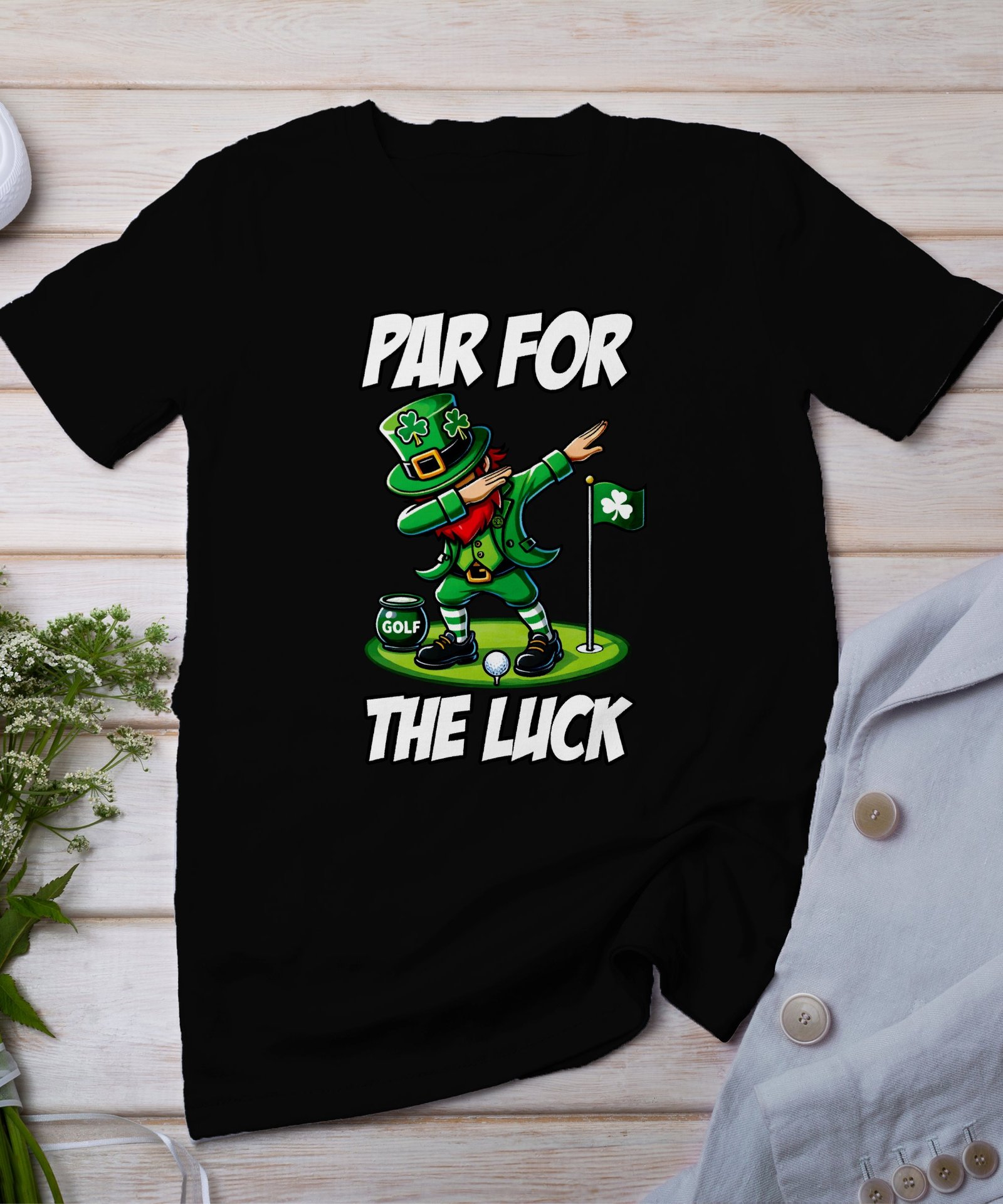 St. Patricks Day Golf Shirt, Par For The Luck, Golf and Leprechaun Graphic Tee, Funny Golfer Shirt, Irish Golf Game T-Shirt