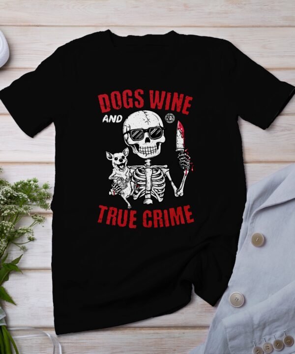 Kriminalfälle True Crime T-Shirt, Wein Horror Geschichten für Krimi Fans Tee, Skelett mit Detektiv Hund Top, Ermittlungen Motiv Shirt